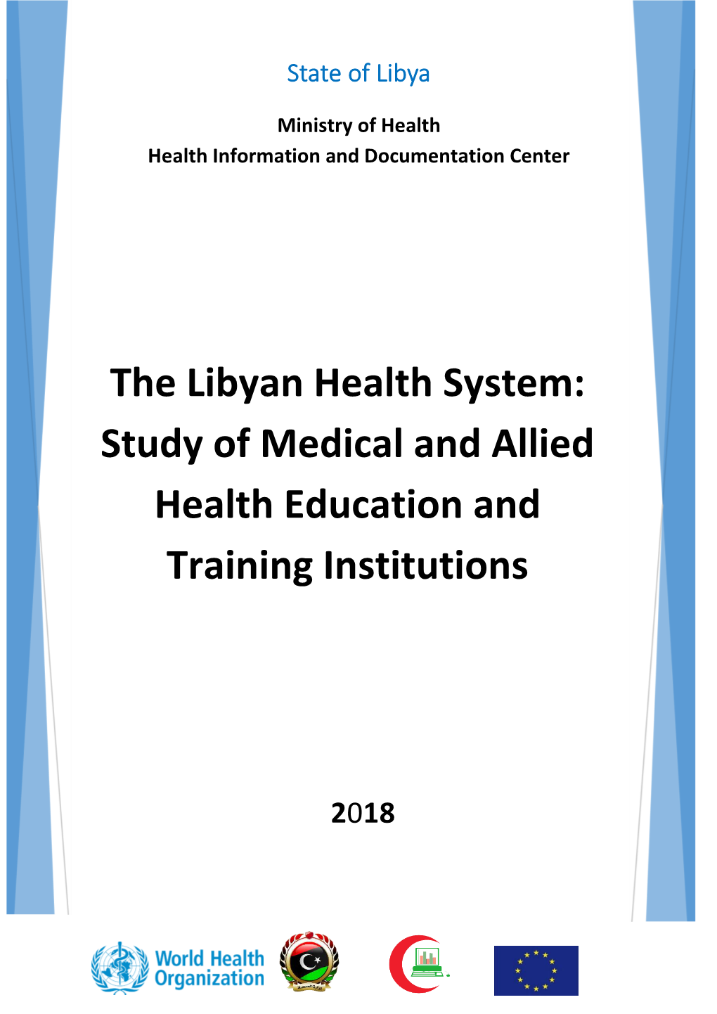 Study of Medical and Allied Health Education and Training Institutions