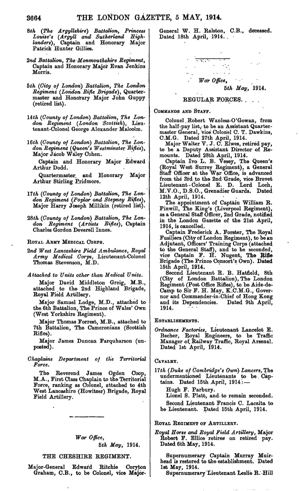 THE LONDON GAZETTE, 5 MAY, 1914. 8Th (The Argyllshire) Battalion, Princess General W