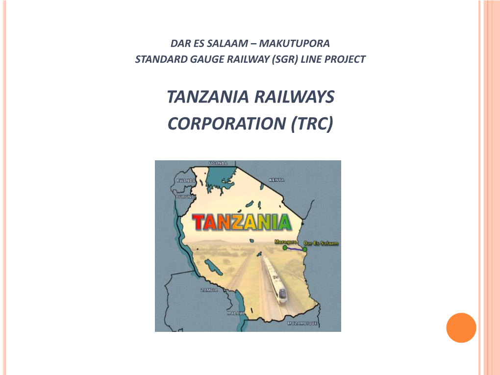 Dar Es Salaam – Makutupora Standard Gauge Railway (Sgr) Line Project