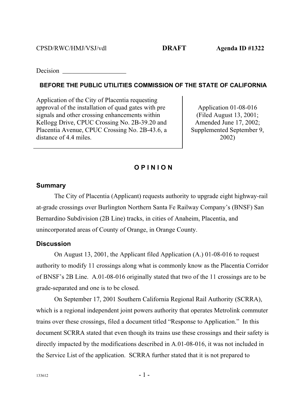 CPSD/RWC/HMJ/VSJ/Vdl DRAFT Agenda ID #1322