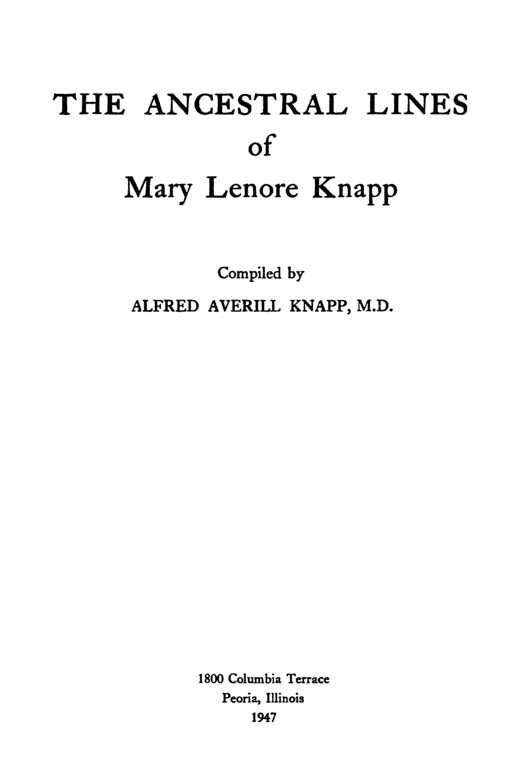 THE ANCESTRAL LINES of Mary Lenore Knapp
