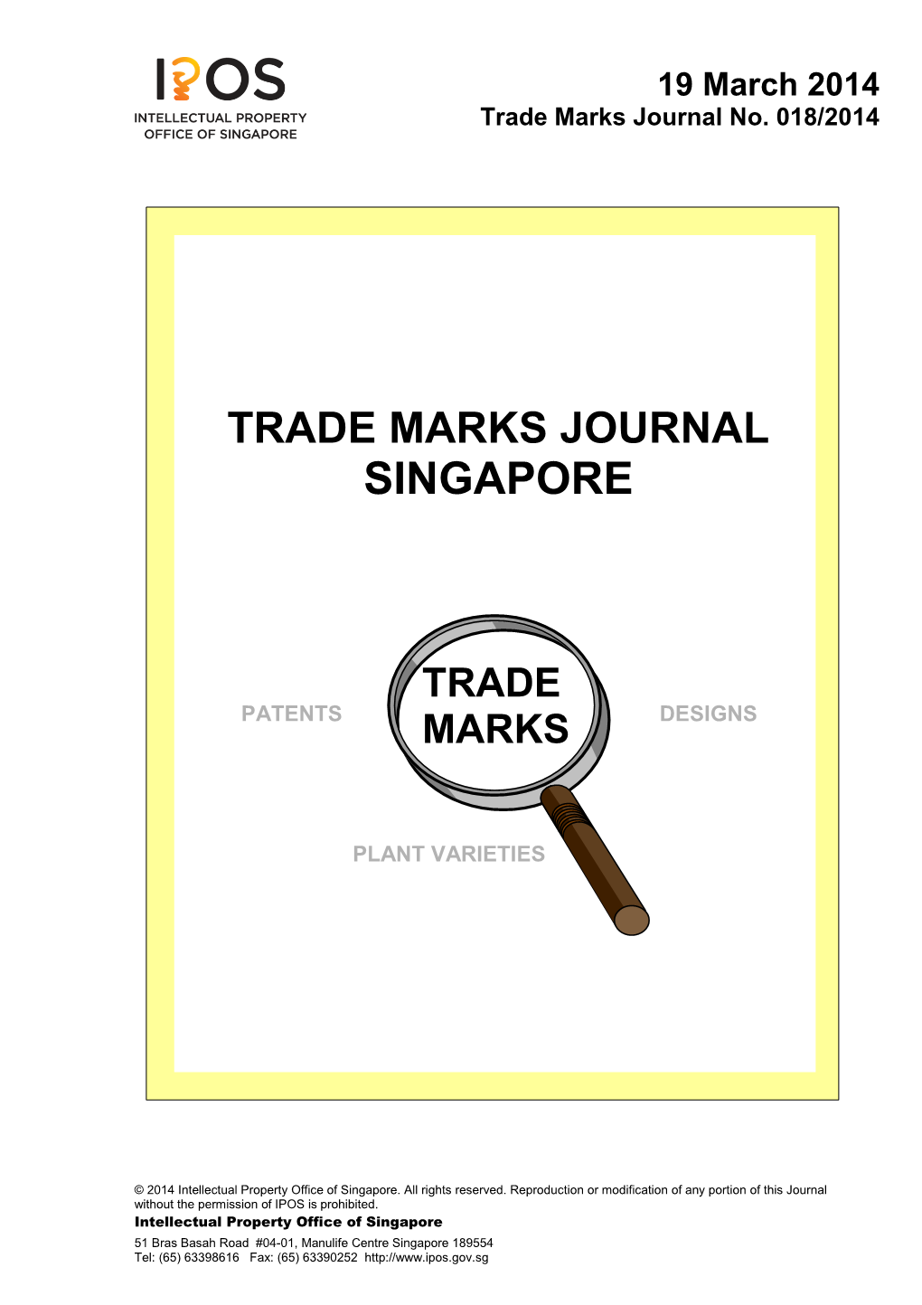 Trade Marks Journal No. 018/2014