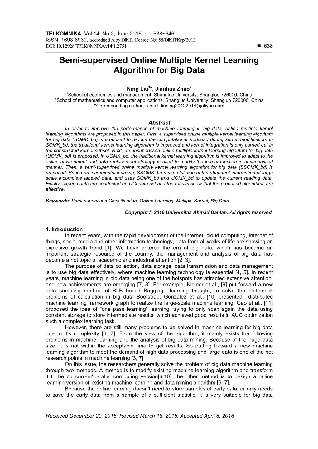 Semi-Supervised Online Multiple Kernel Learning Algorithm for Big Data