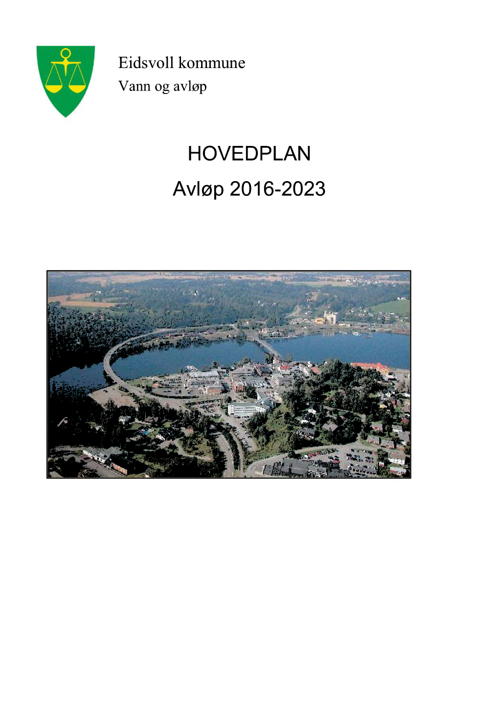 HOVEDPLAN Avløp 201 6