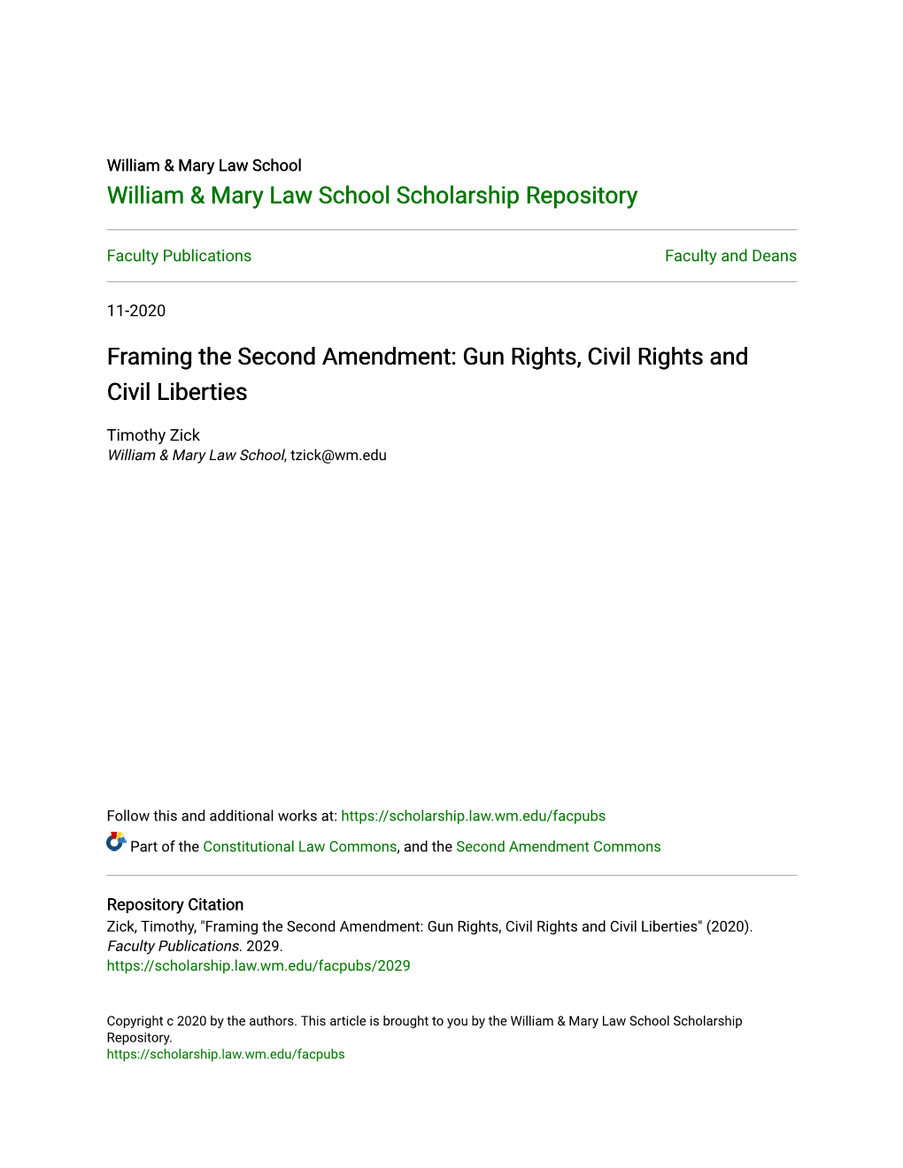 Framing the Second Amendment: Gun Rights, Civil Rights and Civil Liberties