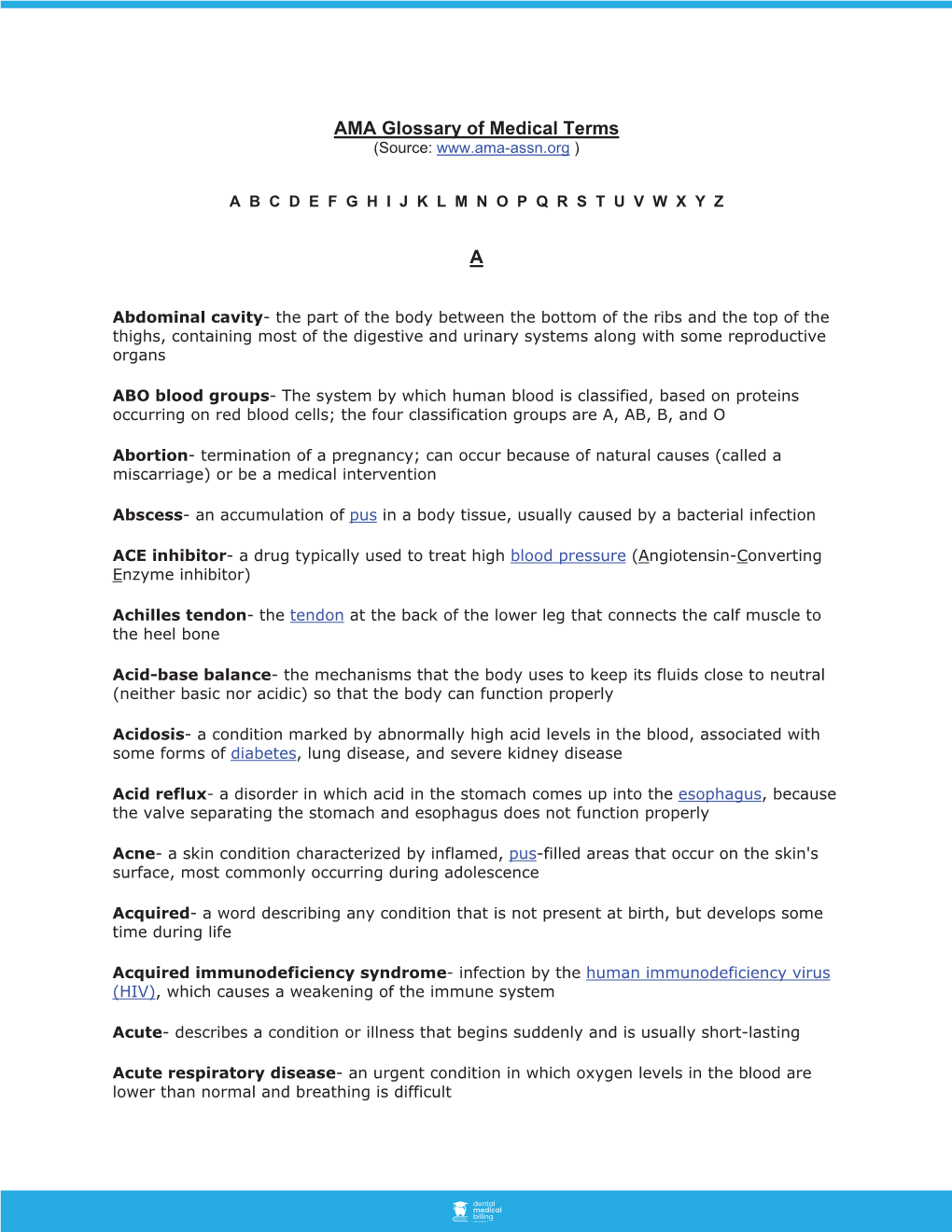 AMA Glossary of Medical Terms (Source: )