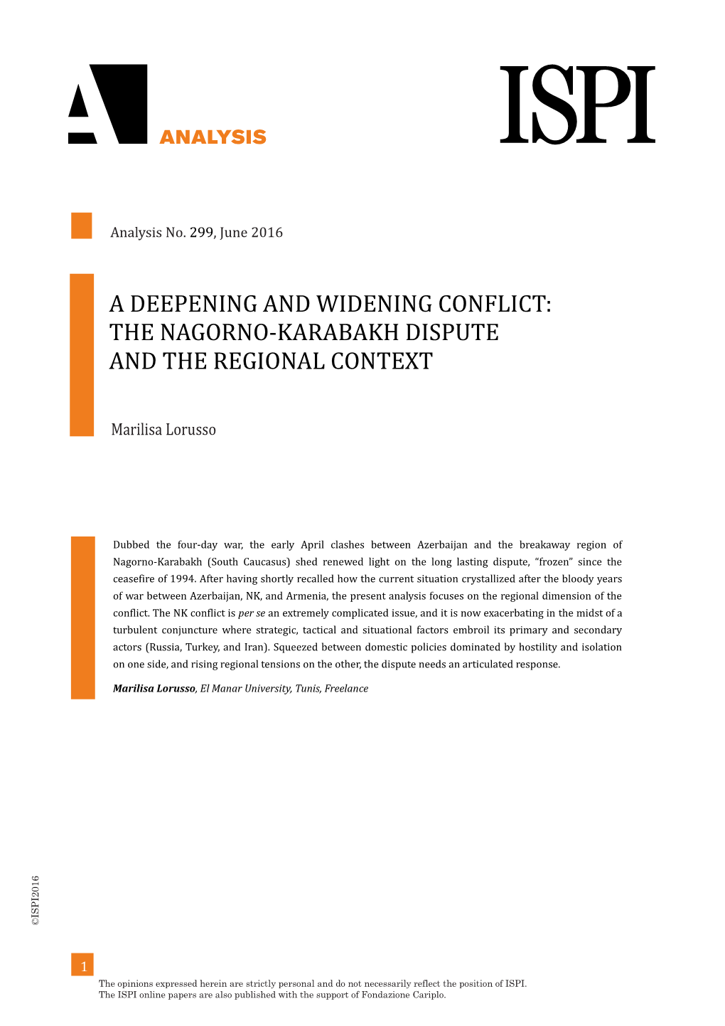 A Deepening and Widening Conflict: the Nagorno