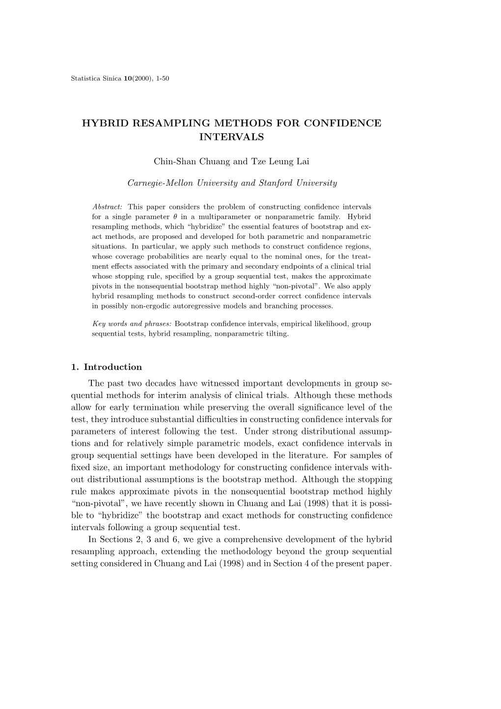 Hybrid Resampling Methods for Confidence Intervals