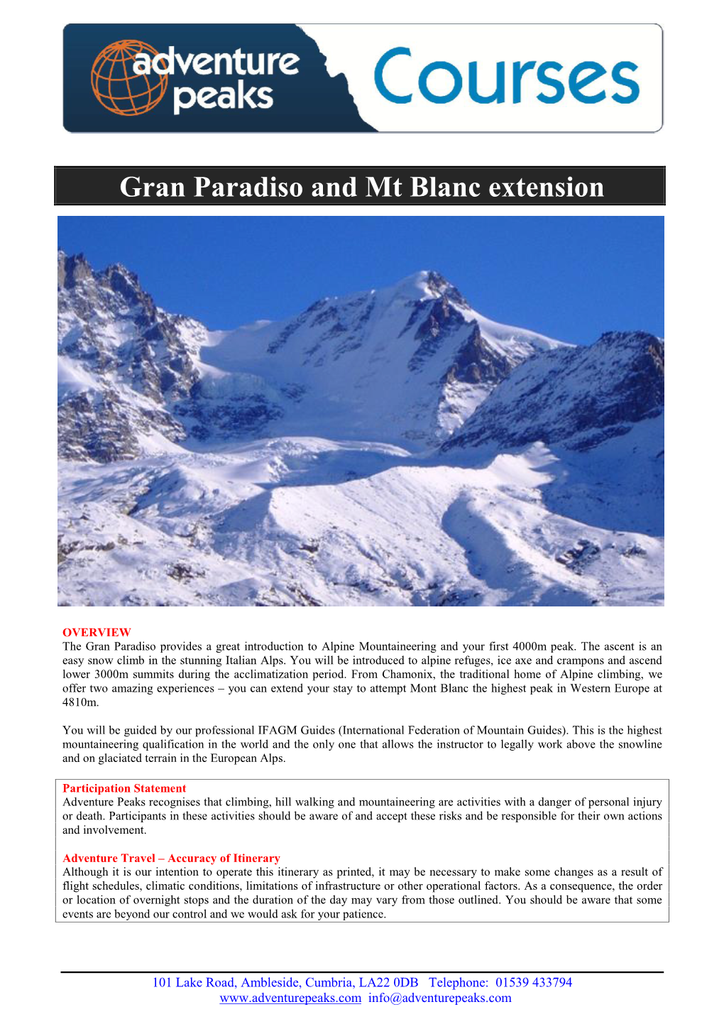 Gran Paradiso and Mt Blanc Extension