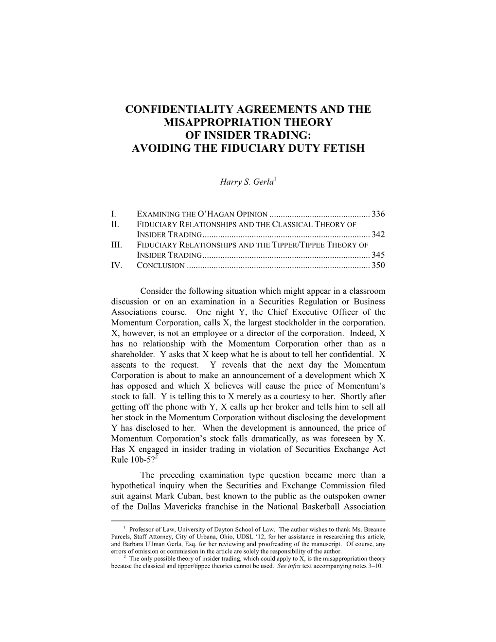 Confidentiality Agreements and the Misappropriation Theory of Insider Trading: Avoiding the Fiduciary Duty Fetish