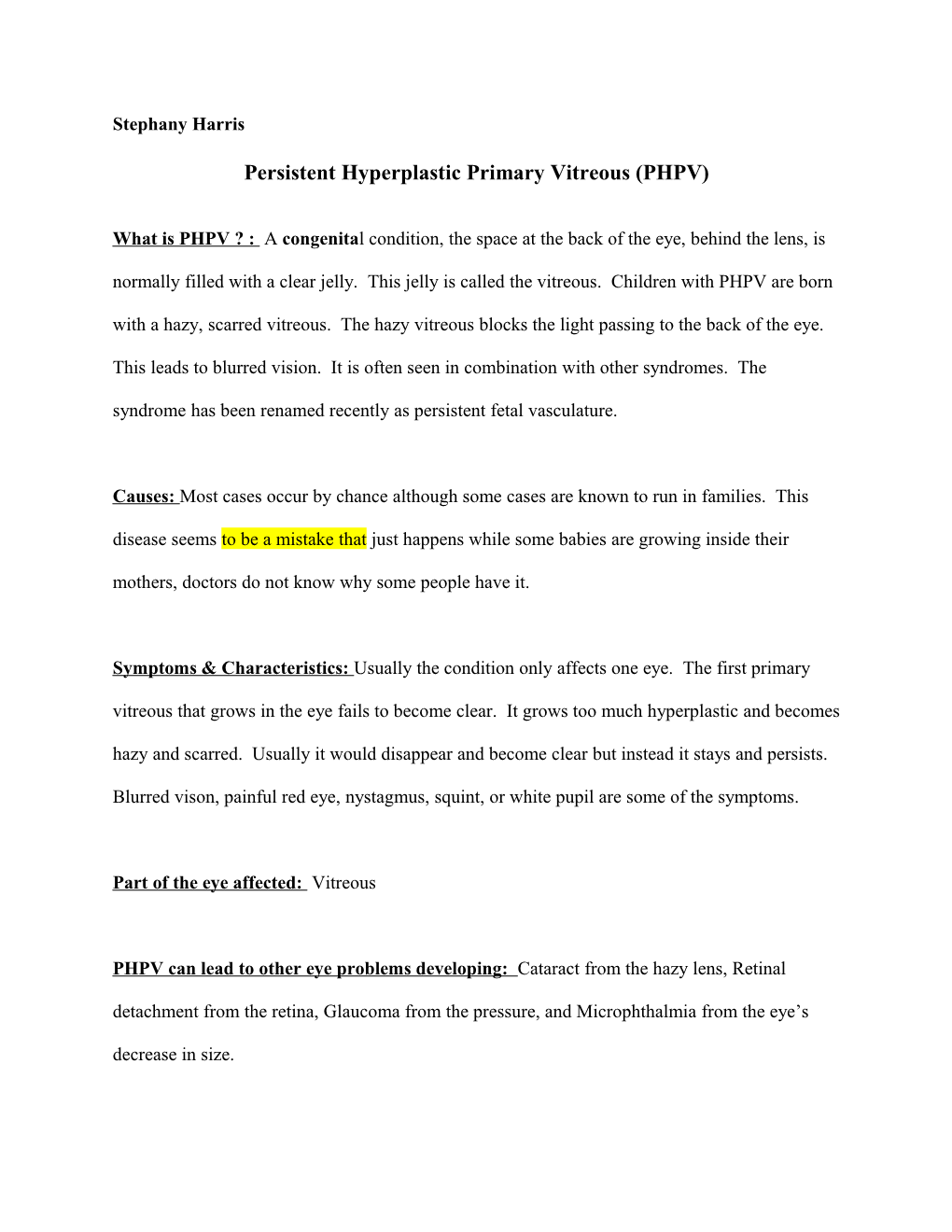 Persistent Hyperplastic Primary Vitreous (PHPV)