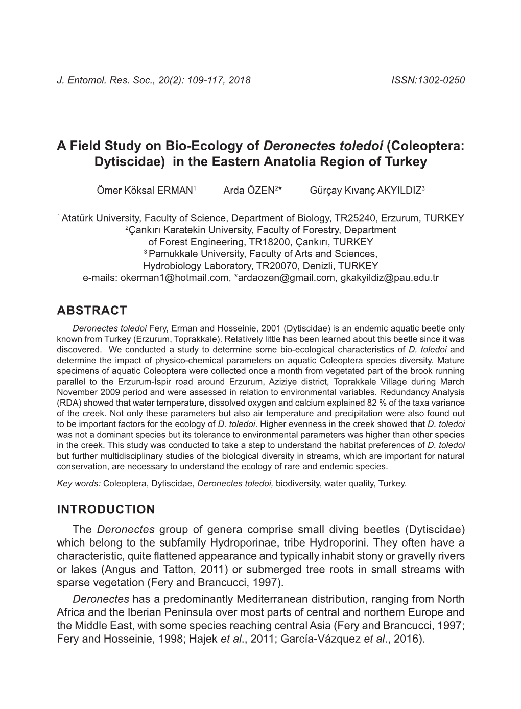 A Field Study on Bio-Ecology of Deronectes Toledoi (Coleoptera: Dytiscidae) in the Eastern Anatolia Region of Turkey