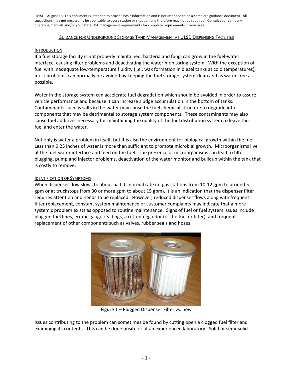 If a Fuel Storage Facility Is Not Properly Maintained, Bacteria and Fungi Can