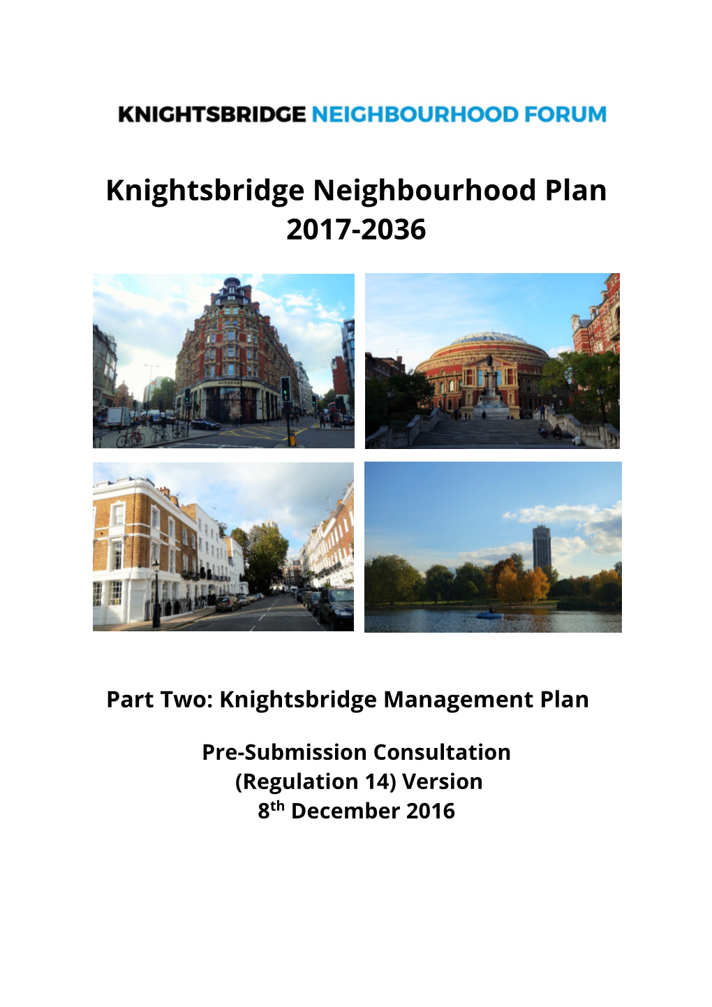Knightsbridge Management Plan