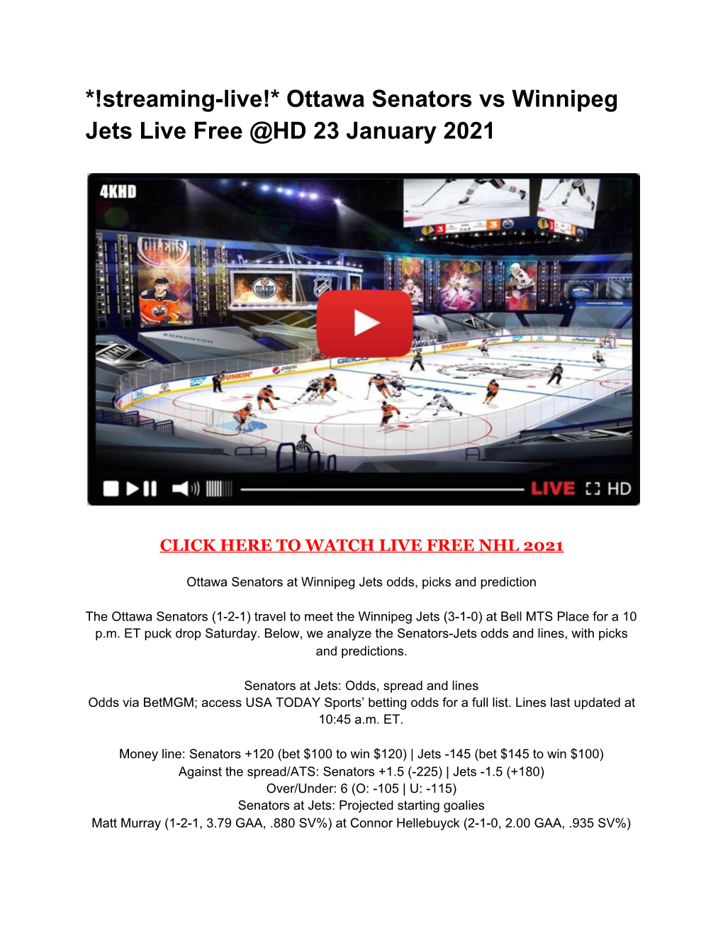 Streaming-Live!* Ottawa Senators Vs Winnipeg Jets Live Free @HD 23 January 2021