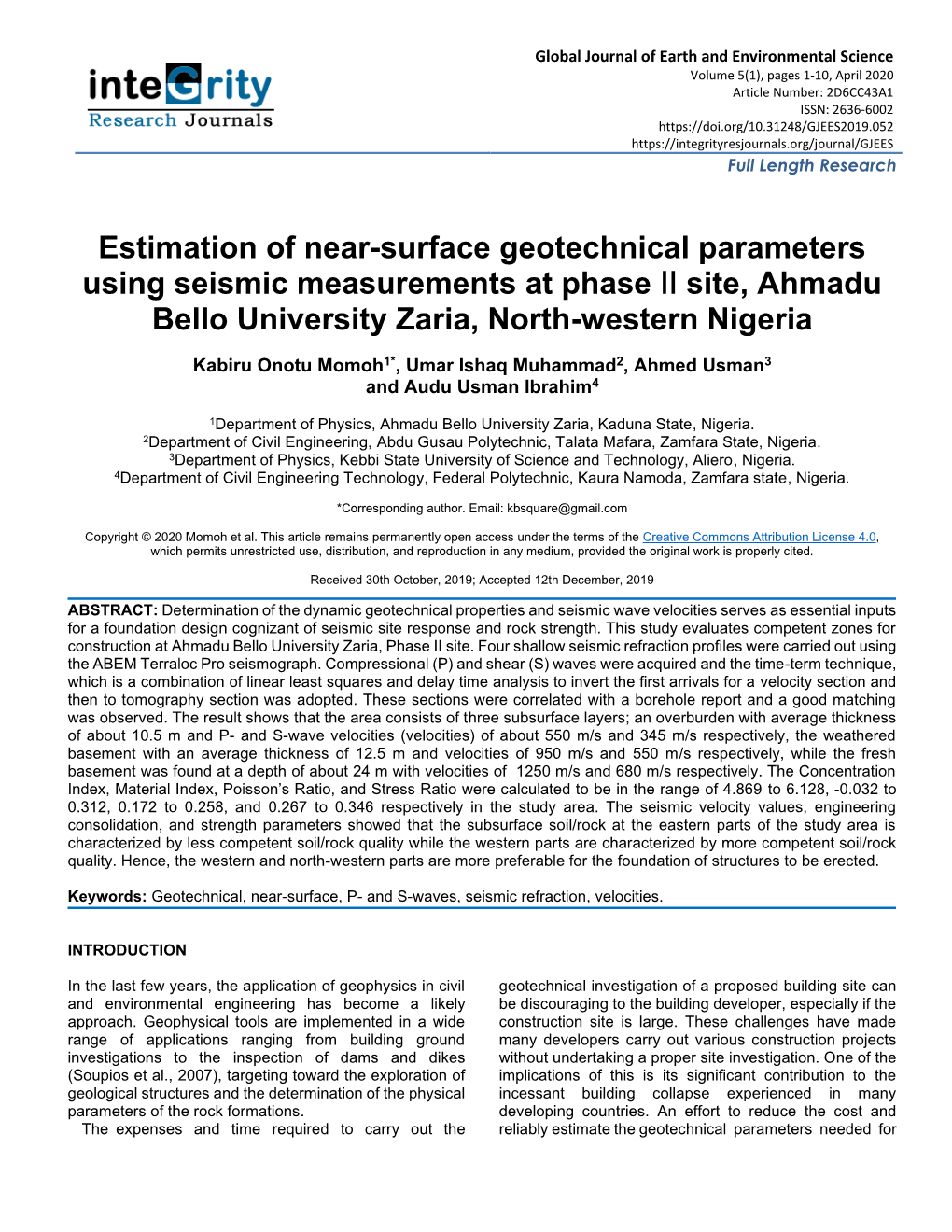 Estimation of Near-Surface Geotechnical Parameters Using Seismic Measurements at Phase ǀǀ Site, Ahmadu Bello University Zaria, North-Western Nigeria