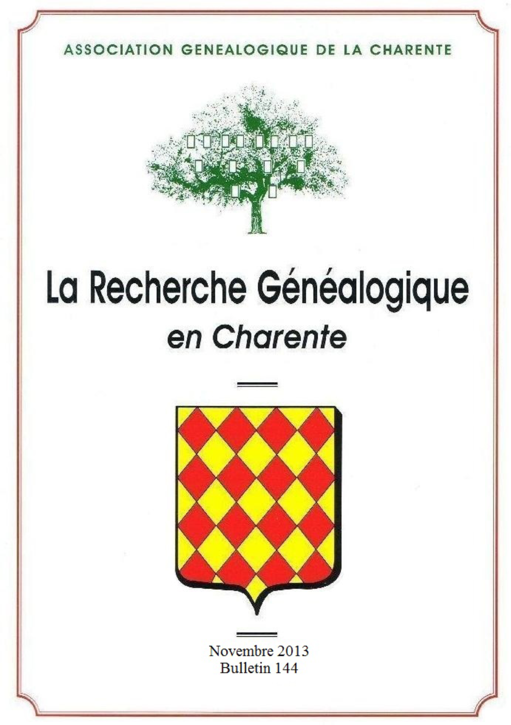 La Recherche Généalogique En Charente – N°144 – Déc.2013 1