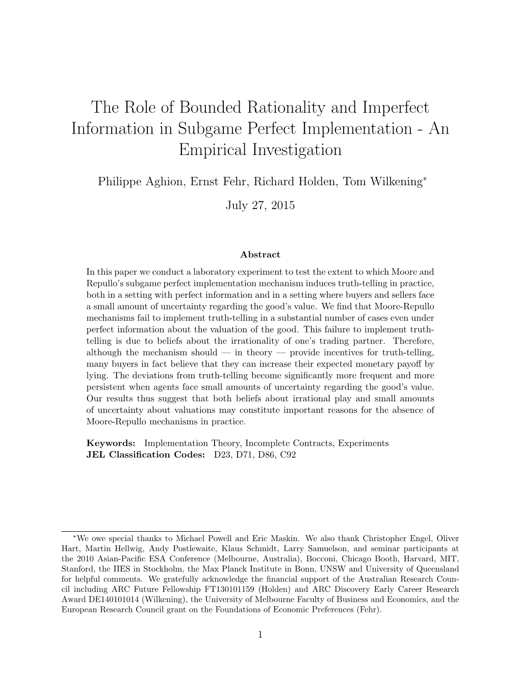 The Role of Bounded Rationality and Imperfect Information in Subgame Perfect Implementation - an Empirical Investigation