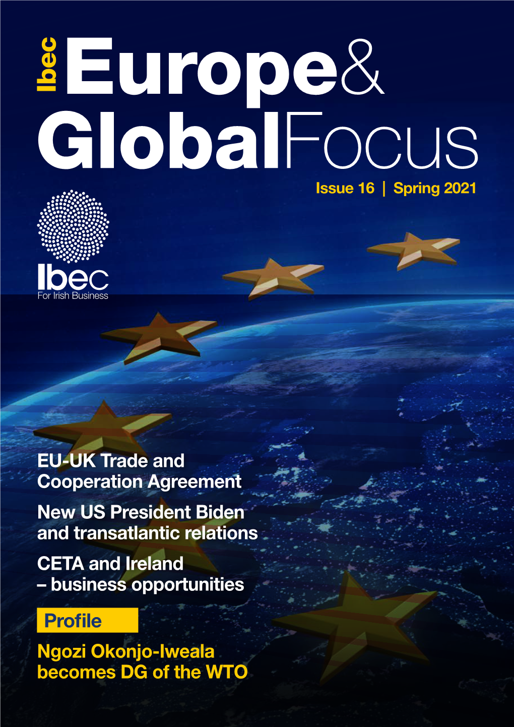 Ibec BXL Global Focus 16 April 21