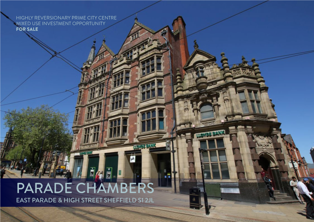 Parade Chambers East Parade & High Street Sheffield S1 2Jl Investment Parade Chambers Summary East Parade & High Street Sheffield S1 2Jl