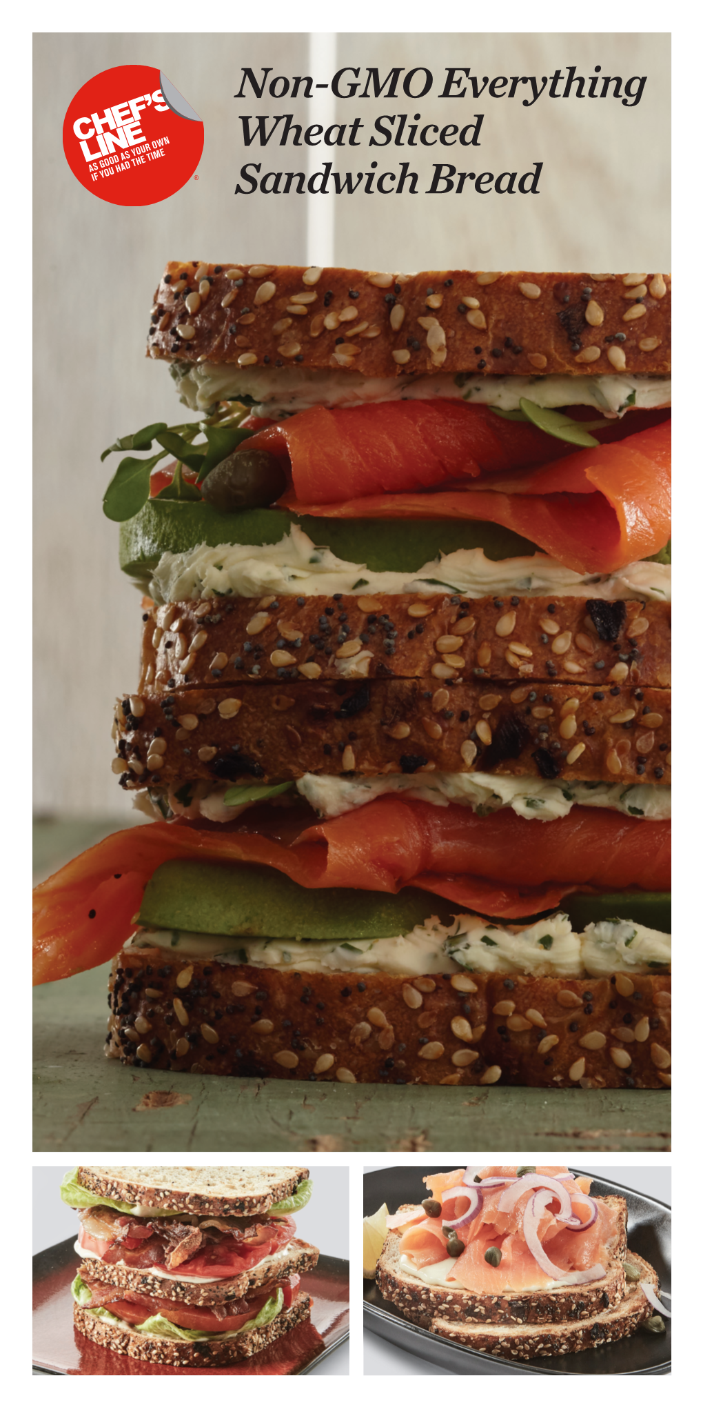 Non-GMO Everything Wheat Sliced Sandwich Bread Chef’S Line® Non-GMO Everything Wheat Sliced Sandwich Bread