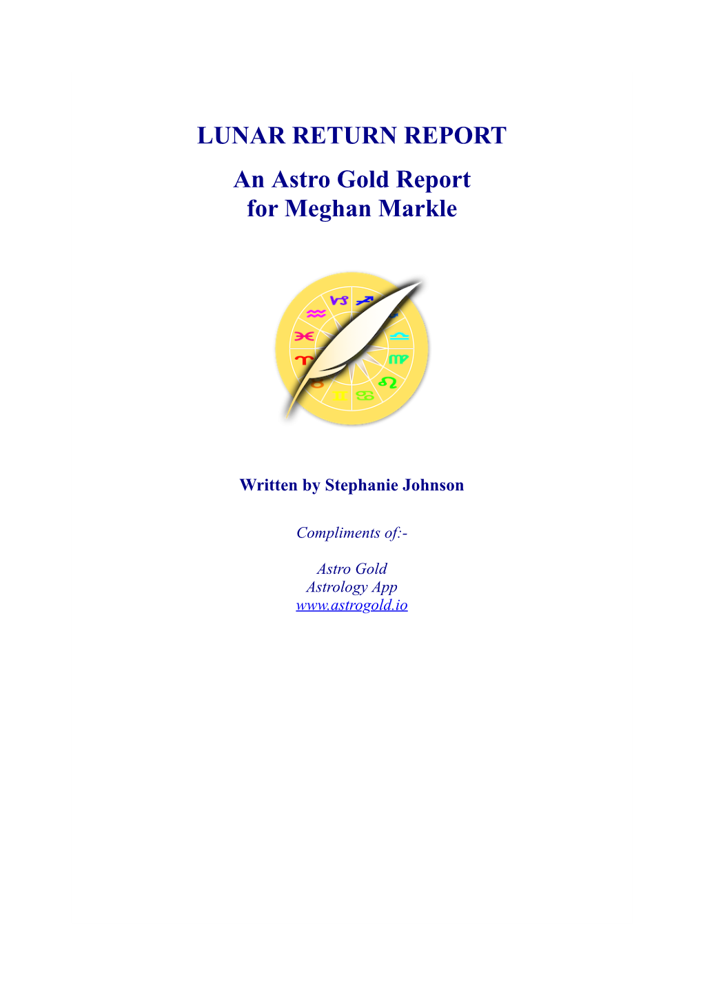 LUNAR RETURN REPORT an Astro Gold Report for Meghan Markle