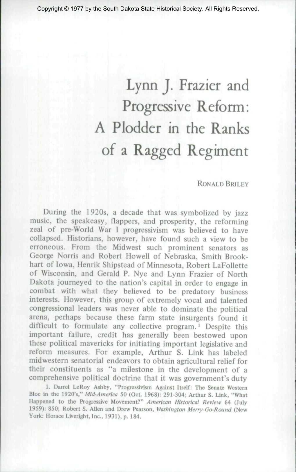 Lynn J. Frazier and Progressive Reform: a Plodder in the Ranks of a Ragged Regiment