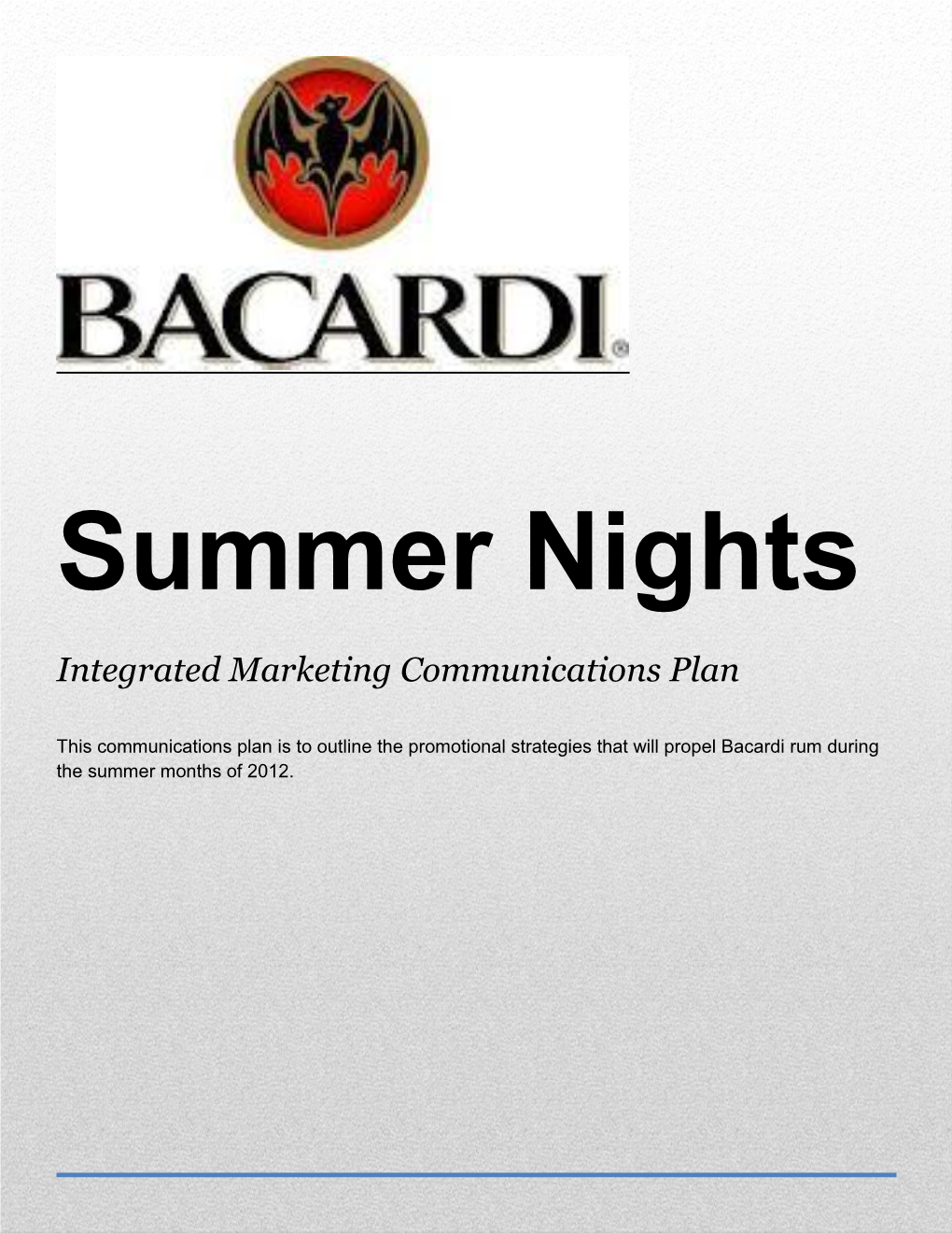Bacardi Summer Nights Table of Contents