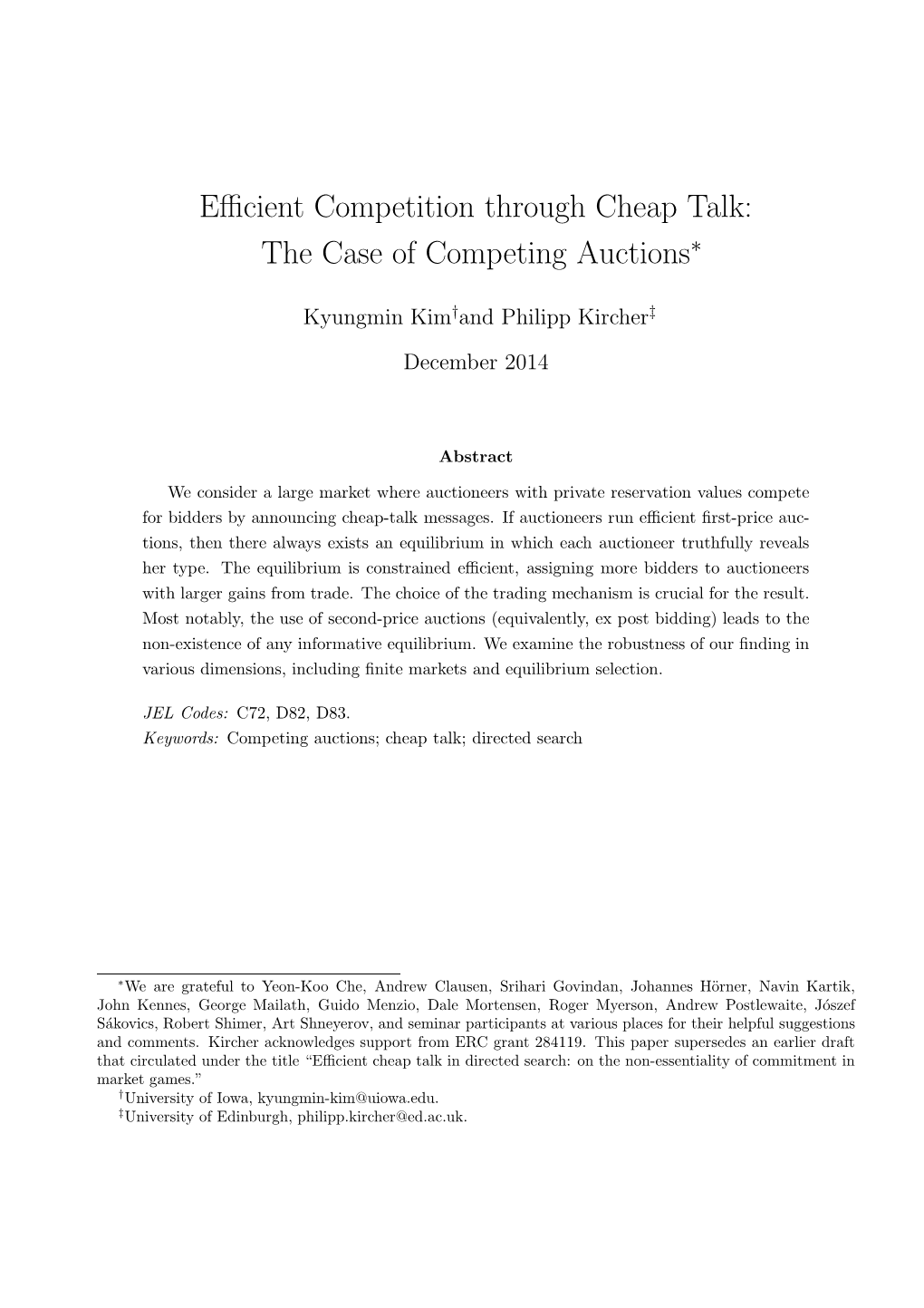 Efficient Competition Through Cheap Talk: the Case of Competing