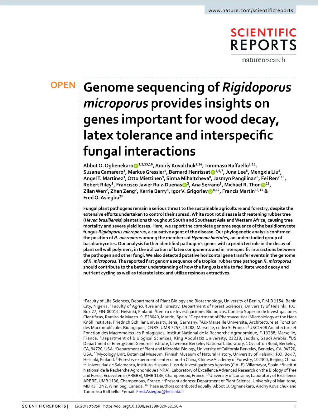 Genome Sequencing of Rigidoporus Microporus Provides Insights on Genes Important for Wood Decay, Latex Tolerance and Interspecifc Fungal Interactions Abbot O