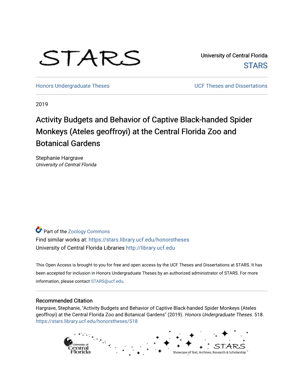 Activity Budgets and Behavior of Captive Black-Handed Spider Monkeys (Ateles Geoffroyi) at the Central Florida Zoo and Botanical Gardens