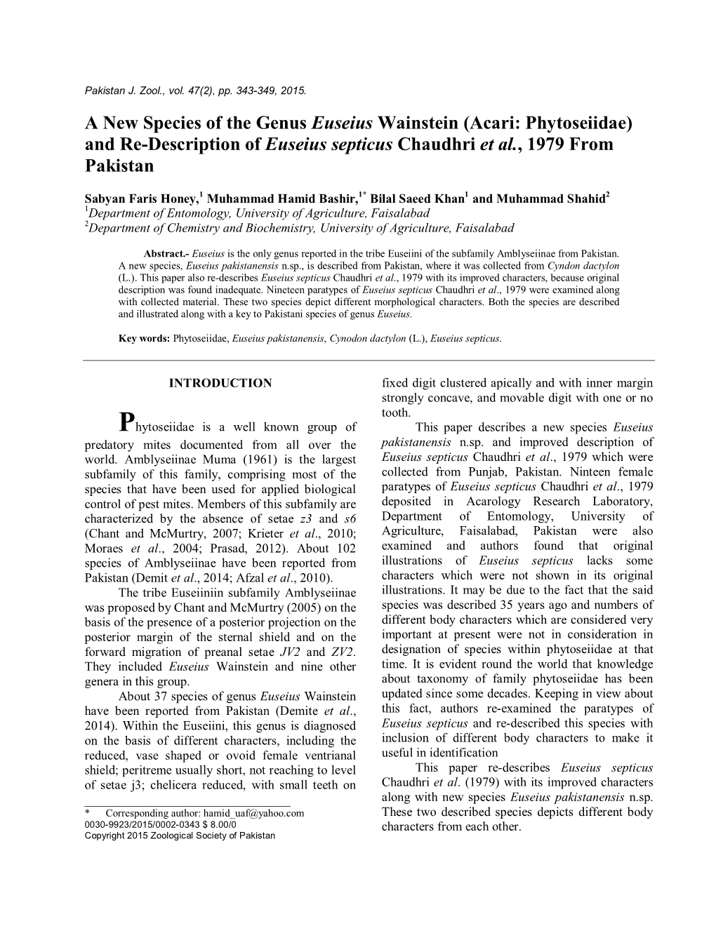 A New Species of the Genus Euseius Wainstein (Acari: Phytoseiidae) and Re-Description of Euseius Septicus Chaudhri Et Al., 1979 from Pakistan