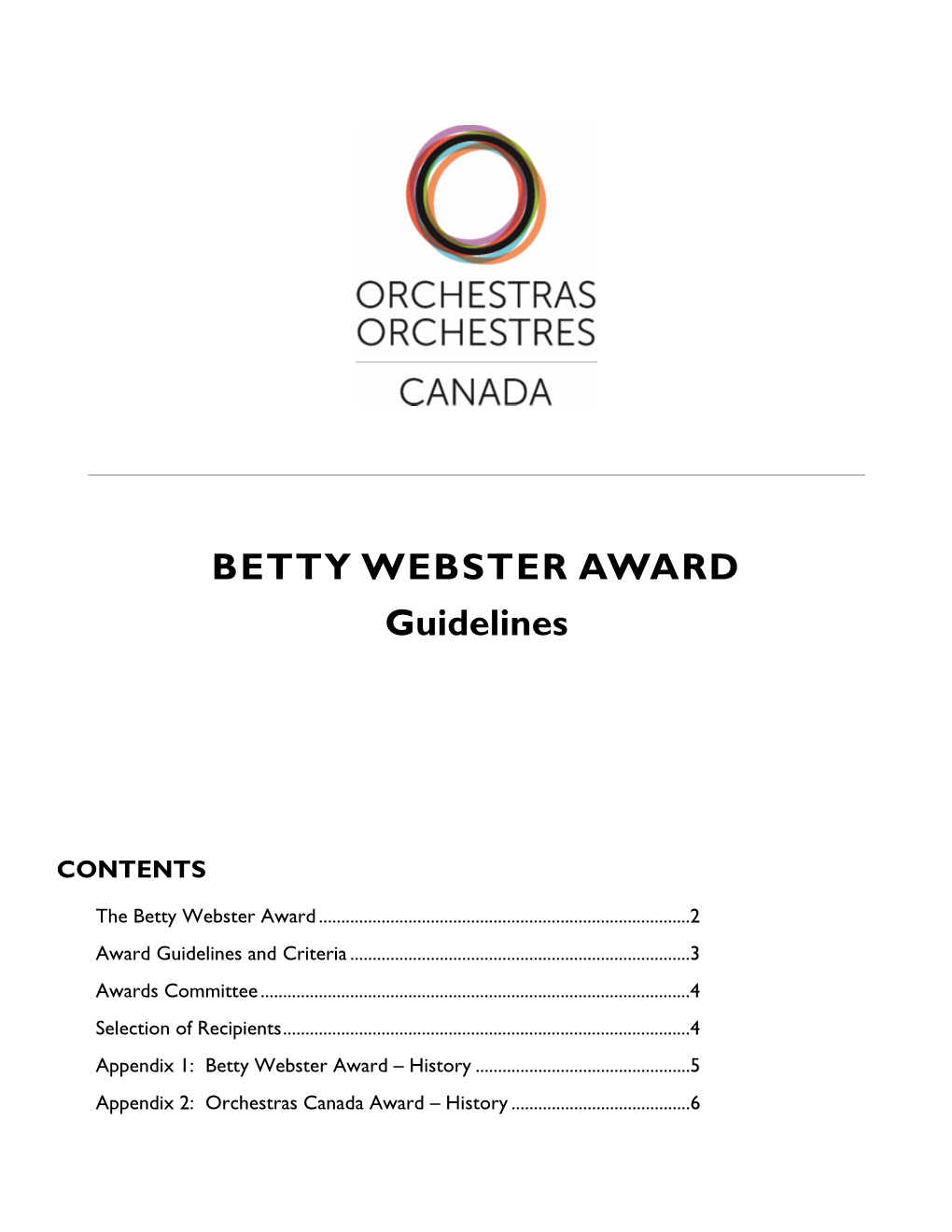 BETTY WEBSTER AWARD Guidelines