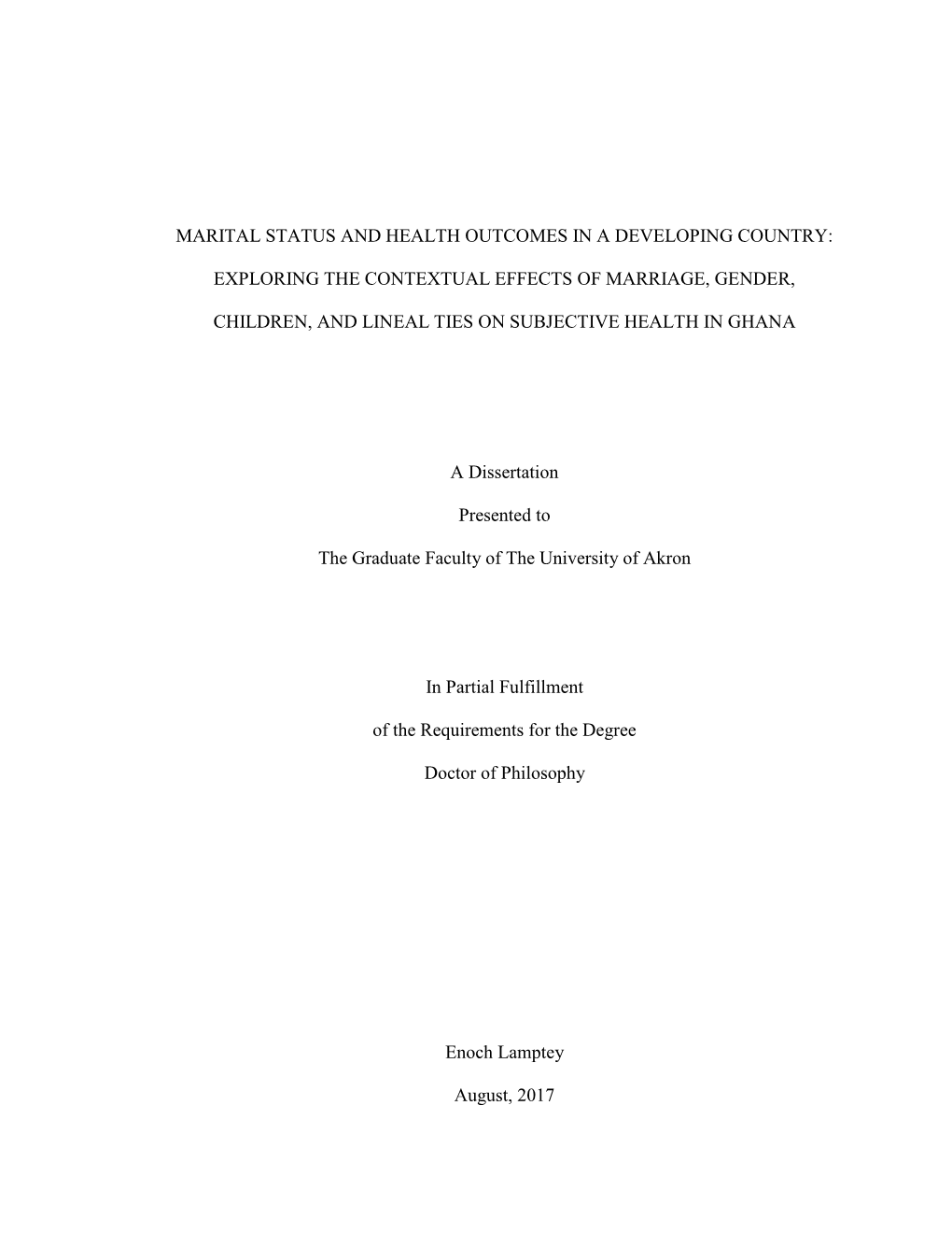 Marital Status and Health Outcomes in a Developing Country