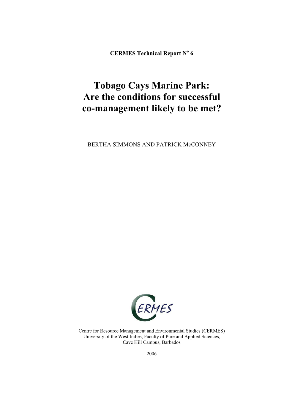 Tobago Cays Marine Park: Are the Conditions for Successful Co-Management Likely to Be Met?
