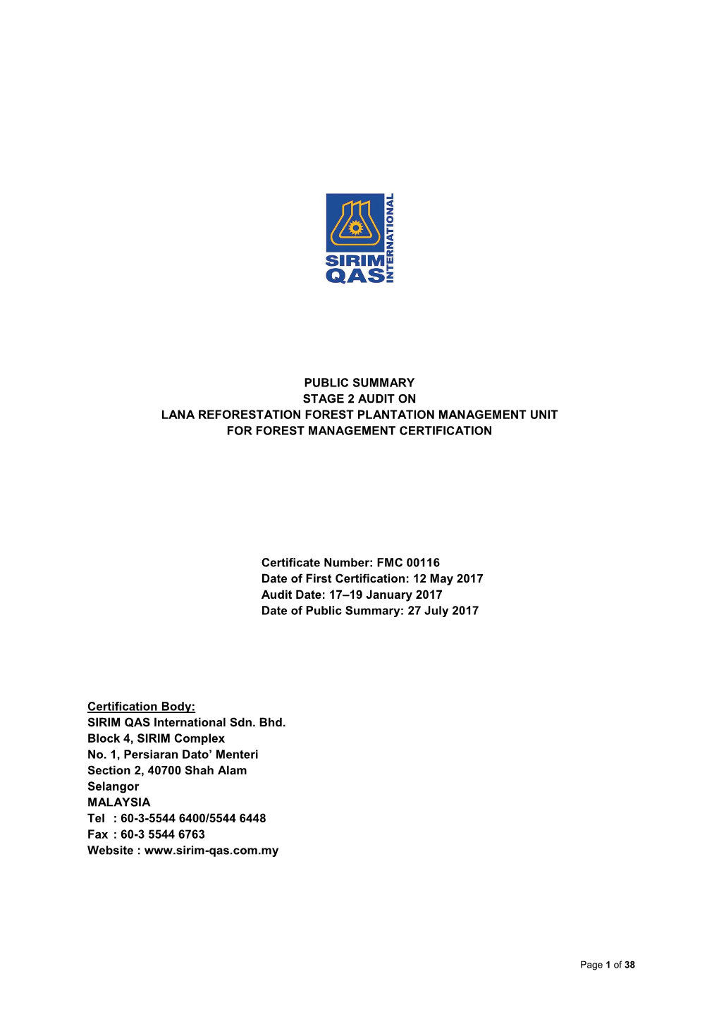 Public Summary Stage 2 Audit on Lana Reforestation Forest Plantation Management Unit for Forest Management Certification