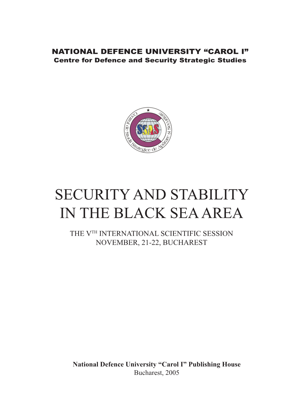 Security and Stability in the Black Sea Area