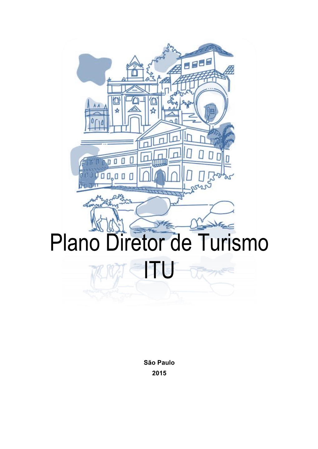 Plano Diretor De Turismo ITU