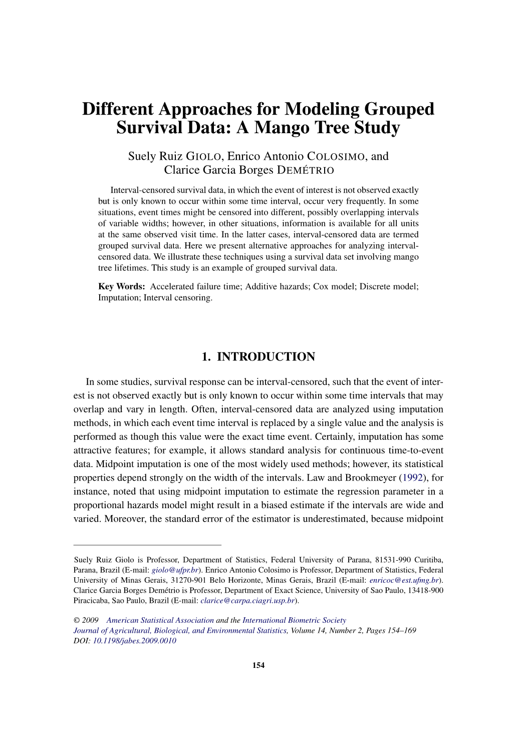 Different Approaches for Modeling Grouped Survival Data: a Mango Tree Study