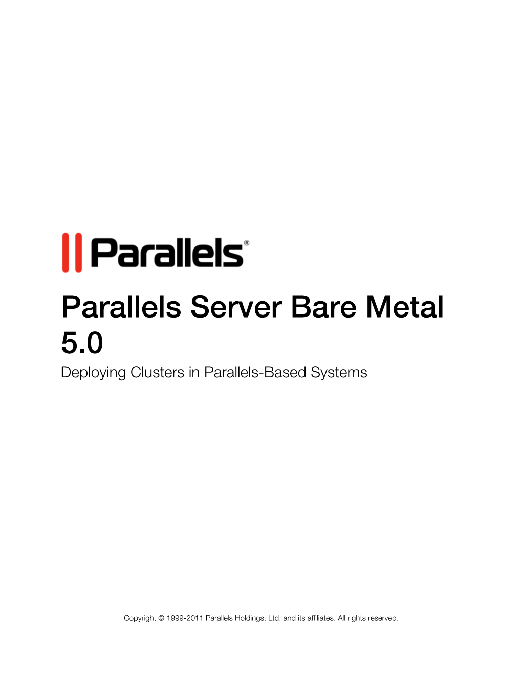Parallels Server Bare Metal 5.0 Deploying Clusters in Parallels-Based Systems