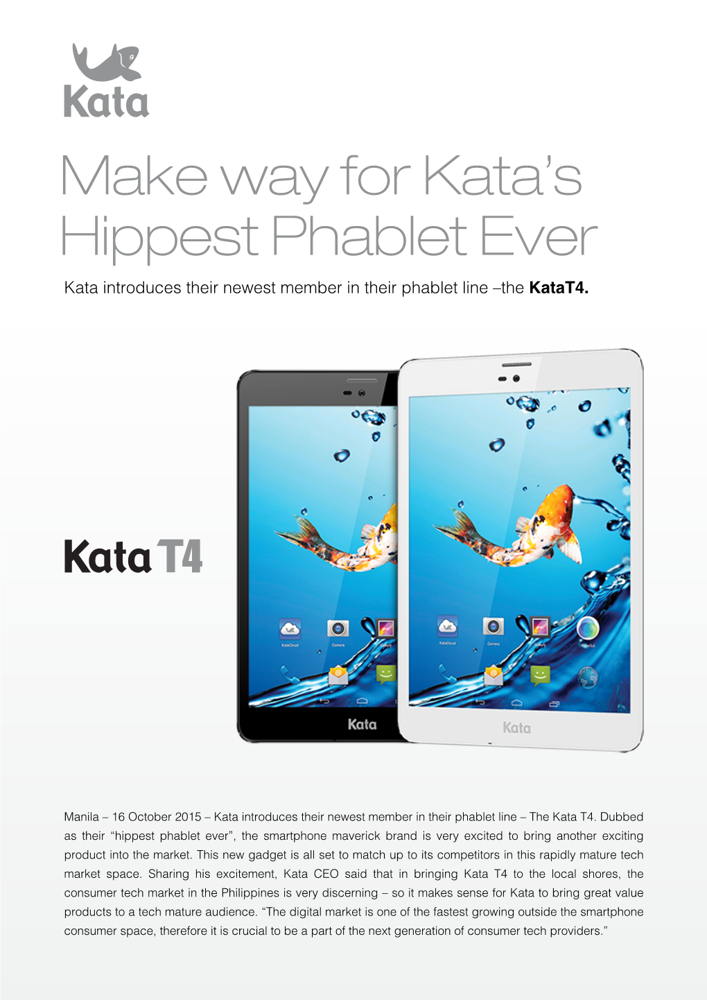 Make Way for Kata's Hippest Phablet Ever