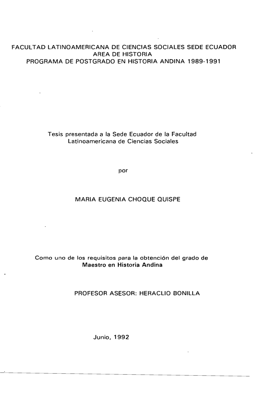 Facultad Latinoamericana De Ciencias Sociales Sede Ecuador Area De Historia Programa De Postgrado En Historia Andina 1989-1991