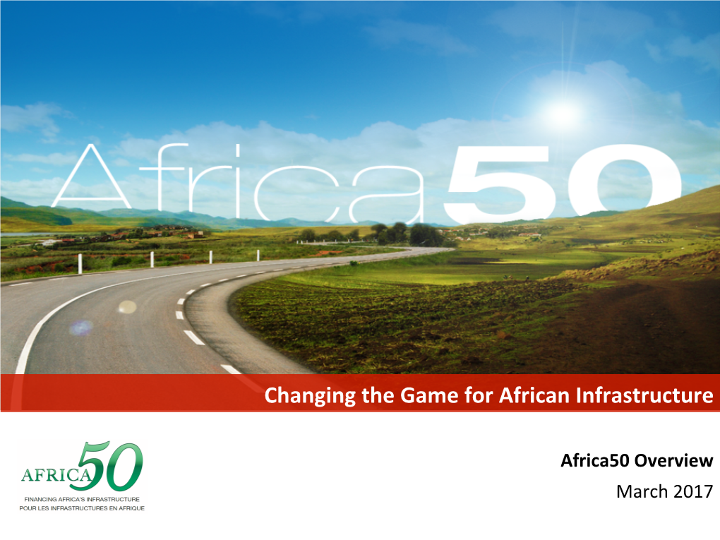Changing the Game for African Infrastructure