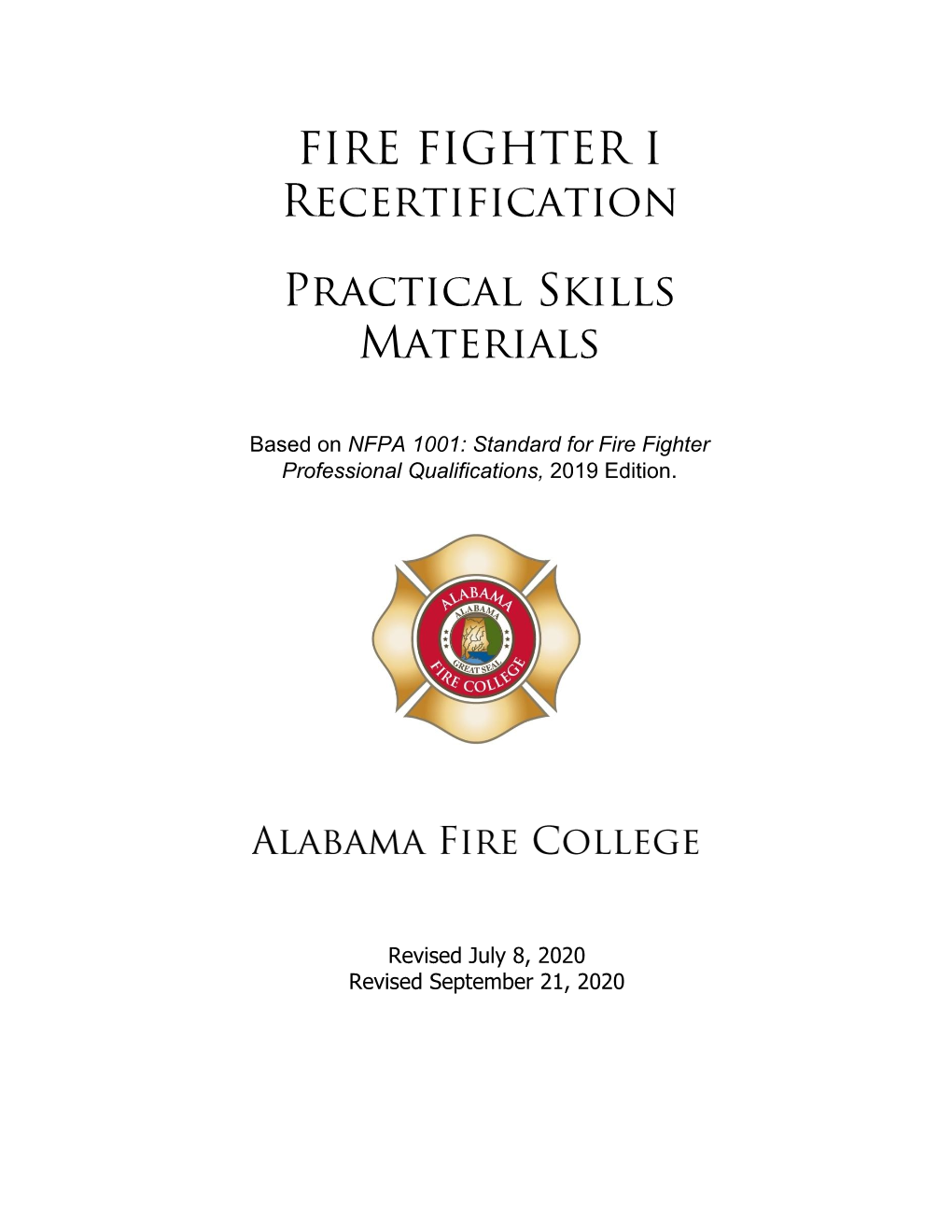 FIRE FIGHTER I Recertification Practical Skills Materials