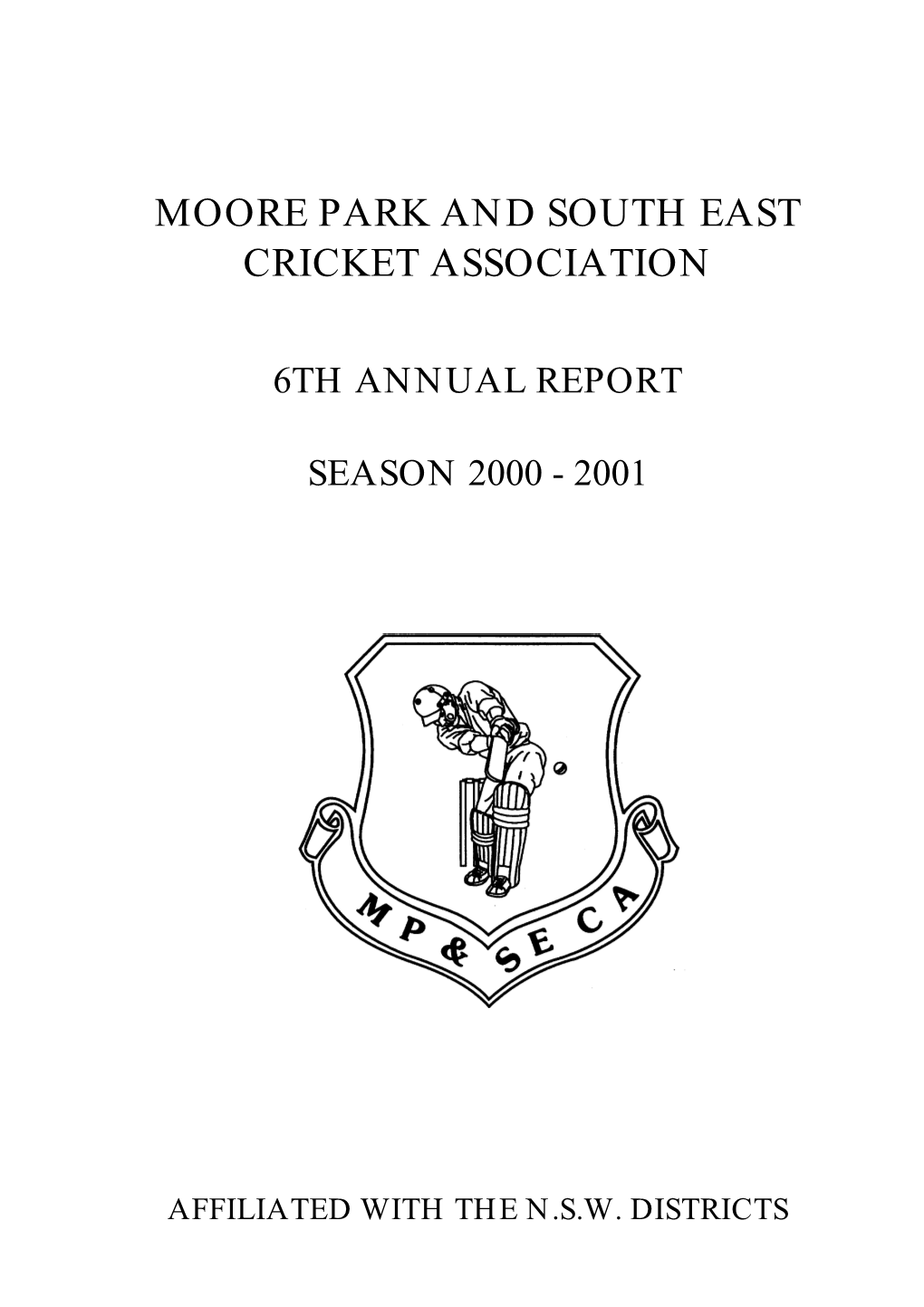 Moore Park and South East Cricket Association