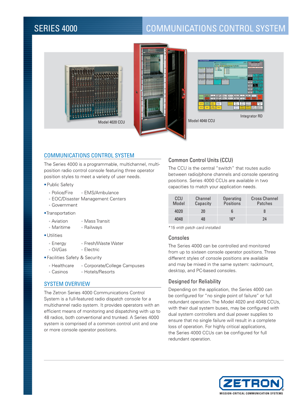 Communications Control System Series 4000