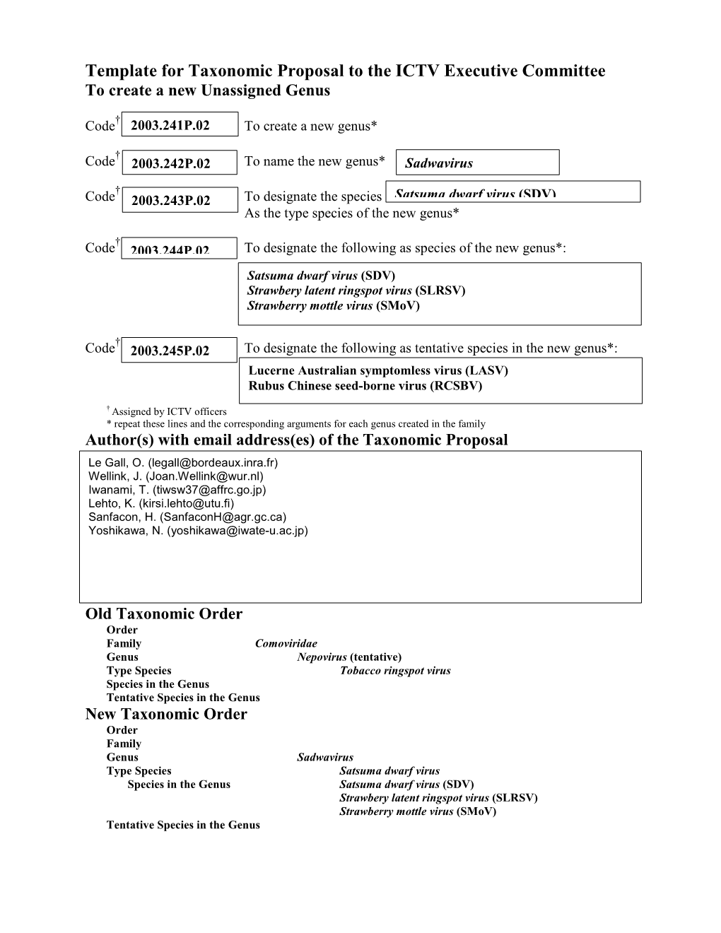 Template for Taxonomic Proposal to the ICTV Executive Committee to Create a New Unassigned Genus