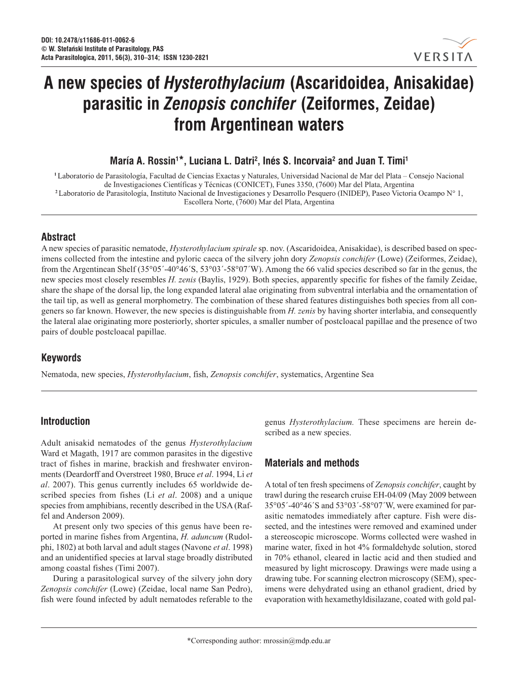 A New Species of Hysterothylacium (Ascaridoidea, Anisakidae) Parasitic in Zenopsis Conchifer (Zeiformes, Zeidae) from Argentinean Waters