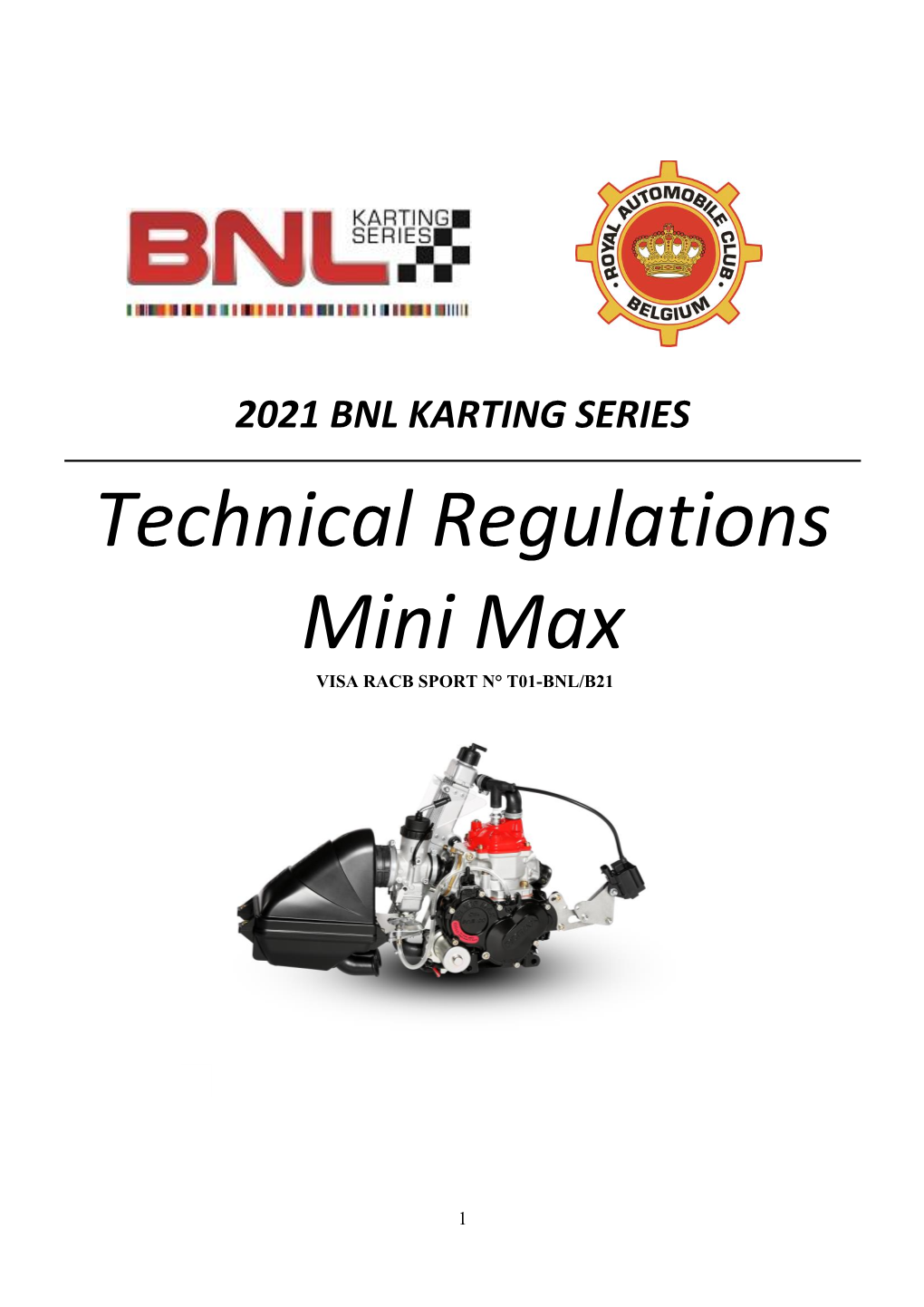 2021 BNL KARTING SERIES Technical Regulations Mini