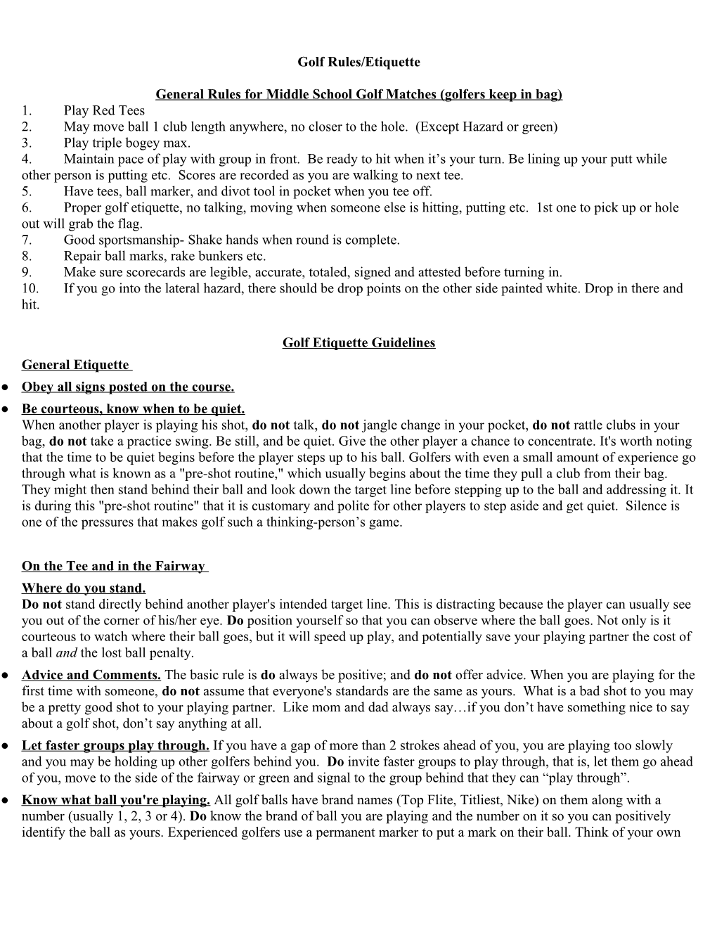 General Rules for Middle School Golf Matches (Golfers Keep in Bag)